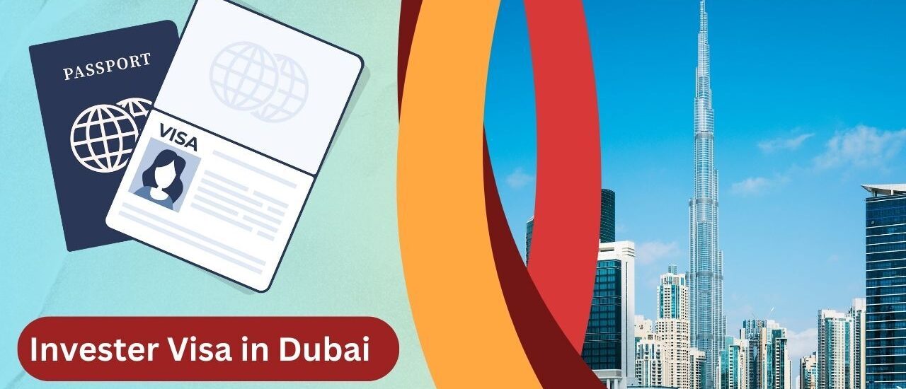 Investor Visa in Dubai